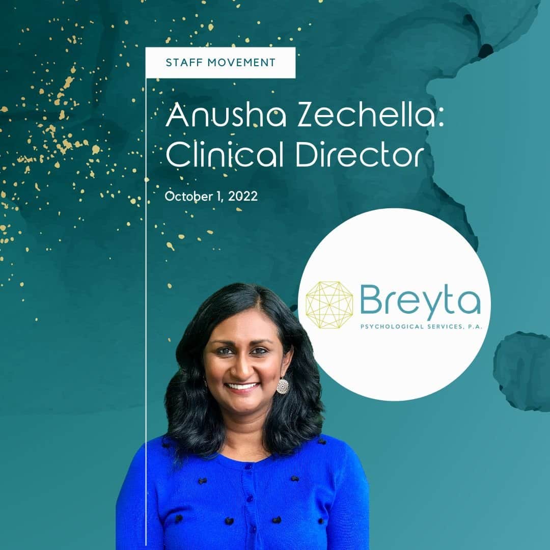 Breyta Psychological Services announces Anusha Zechella, Ph.D. as new clinical director for their therapy services.